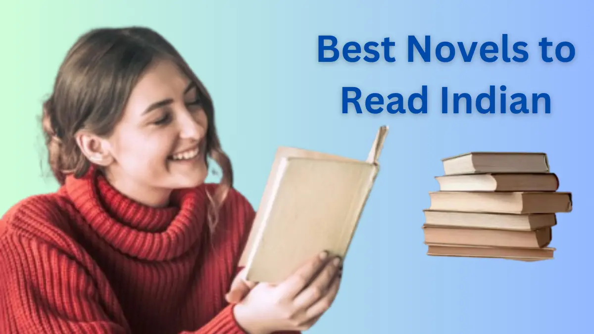 Best Novels to Read Indian | Top 5 Romantic Love Story Novels