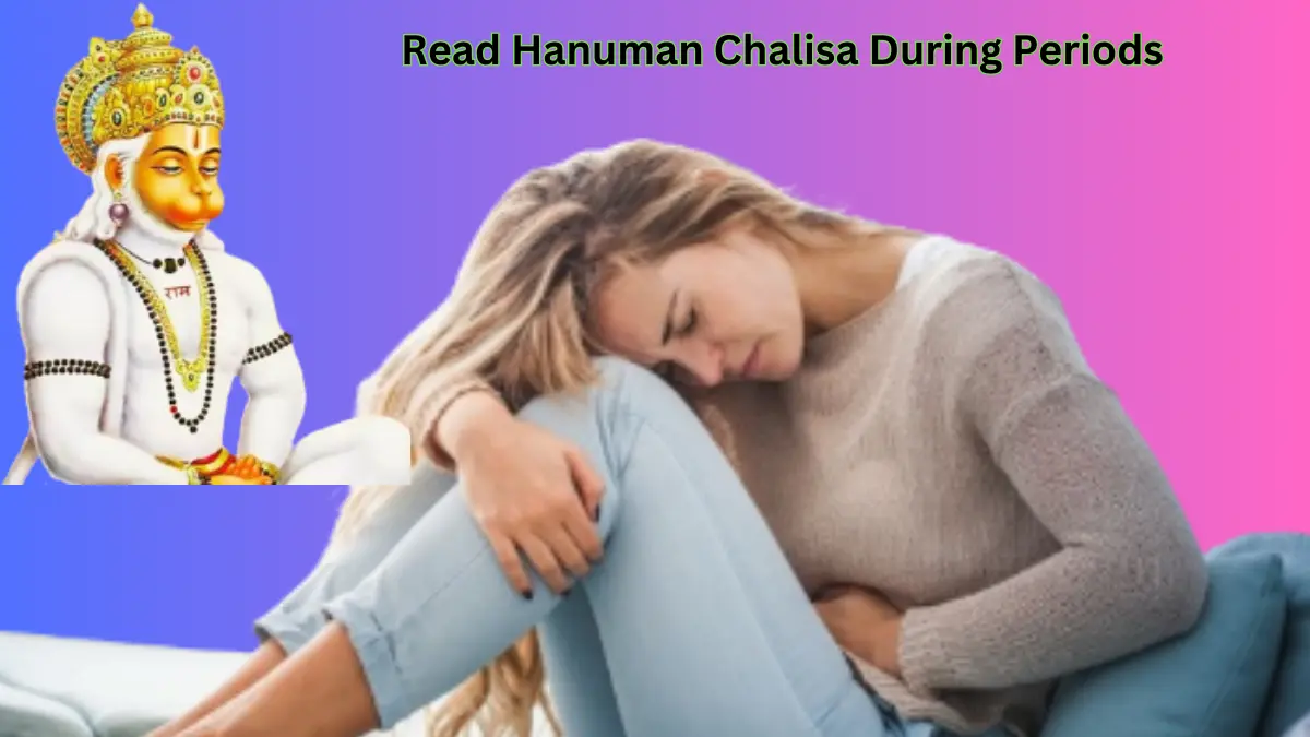 Can We Read Hanuman Chalisa During Periods & Eating Non Veg