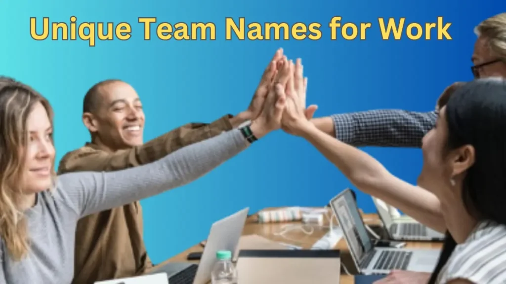 Unique Team Names for Work